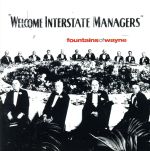  Welcome　Interstate　Managers／ファウンテインズ・オブ・ウェイン