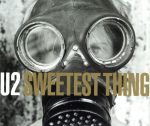  Sweetest　Thing　［CD1］／U2