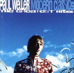 【中古】 【輸入盤】Modern　Classics－Greatest　Hits／ポール・ウェラー