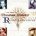  Retrospectacle：　Best　of／トーマス・ドルビー