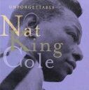【中古】 【輸入盤】Unforgettable Nat King Cole/ナット・キング・コール