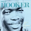 【中古】 【輸入盤】Dont You Remember Me/ジョン・リー・フッカー
