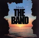 【中古】 【輸入盤】Islands／ザ・バンド