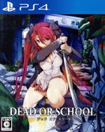 【中古】 DEAD OR SCHOOL/PS4 【中古】 DEAD OR SCHOOL/PS4