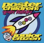 【中古】 【輸入盤】Junior　Citizen ／PosterChildren 【中古】afb