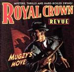 【中古】 【輸入盤】Mugzy’s　Move／ロイヤル・クラウン・リビュー