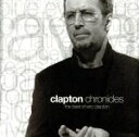 【中古】 【輸入盤】Clapton Chronicles： The Best of Eric Clapton／エリック クラプトン