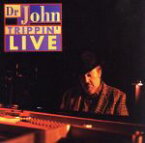 【中古】 【輸入盤】Trippin　Live／ドクター・ジョン