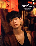 【中古】 土岐隼一写真集　arrive TOKYO　NEWS　MOOK／杉江拓哉(写真家),土岐隼一(タレント)