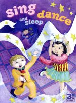 SingDance＆Sleep（アーティスト）販売会社/発売会社：Somerset発売年月日：2013/01/01JAN：0096741110023