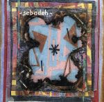  Bubble　＆　Scrape／セバドー