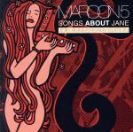 【中古】 【輸入盤】Songs About Jane （10th Anniversary）／マルーン5