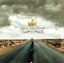 ThePromKings販売会社/発売会社：ThreeKingsRecords発売年月日：2005/08/02JAN：0602498837481