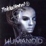 【中古】 【輸入盤】Humanoid／トキオ・ホテル