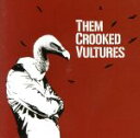 【中古】 【輸入盤】Them Crooked Vultures／ゼム クルックド ヴァルチャーズ