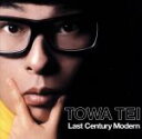 【中古】 【輸入盤】Last Century Modern/テイ・トウワ