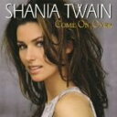 【中古】 カム・オン・オーヴァー(SHM−CD)/シャナイア・トゥエイン
