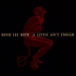 【中古】 【輸入盤】A　Little　Ain’t　Enough／デイヴィッド・リー・ロス