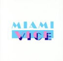 【中古】 【輸入盤】Miami Vice （1984－89 Television Series）／ヤン ハマー