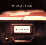 【中古】 【輸入盤】Resigned／MichaelPenn