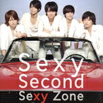 Idol Name: Ka Line - 【中古】 Sexy　Second／Sexy　Zone（timelesz）
