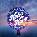 【中古】 QUARTER CENTURY(通常盤)/コブクロ
