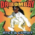 【中古】 【輸入盤】Rice　＆　Curry／Dr．ボンベイ