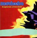 【中古】 【輸入盤】Fragments of Freedom/モーチーバ