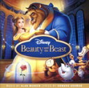 【中古】 美女と野獣 オリジナル・サウンドトラック/(オリジナル・サウンドトラック),ロビー・ベンソン(Beast),ジェス・コルティ(Lefou),アンジェラ...