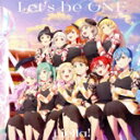 【中古】 TVアニメ『ラブライブ!スーパースター!!』3期OP主題歌「Let’s be ONE」/Liella!