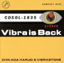 【中古】 VIBRA IS BACK/近田春夫&ビブラトーンズ