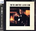【中古】 FOR THE GOOD TIMES/加山雄三