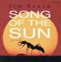 【中古】 ソング・オブ・ザ・サン/ジム・ベアード
