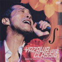 【中古】 YAZAWA CLASSIC〜VOICE〜EIKICHI YAZAWA Acoustic Tour 2002/矢沢永吉