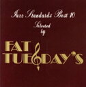 【中古】 “FAT TUESDAY’S”の素敵なアーバン・ナイト/(オムニバス)