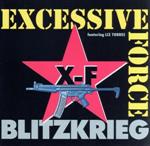  Blitzkrieg／ExcessiveForce