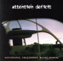 【中古】 【輸入盤】Attention Deficit/AttentionDeficit(2)