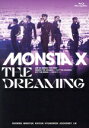 【中古】 MONSTA X:THE DREAMING −JAPAN STANDARD EDITION−(通常版)(Blu−r...