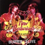 【中古】 【輸入盤】Buried　Alive：　Live　in　Maryland／NewBarbarians