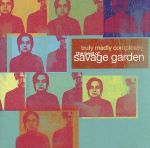 【中古】 【輸入盤】Truly Madly Completely： The Best of Savage Garden／サヴェージ ガーデン