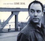 【中古】 【輸入盤】Some　Devil／デイヴ・マシューズ