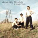 【中古】 【輸入盤】Stranger Blues/DreamCityFilmClub(2)