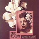 【中古】 【輸入盤】God Bless the Child/ビリー・ホリデイ