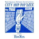 【中古】 Tower Records & Manhattan Records presents CITY HIP POP MIX mixed by YonYon...