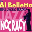 【中古】 【輸入盤】Jazznocracy/AlBelletto