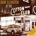 【中古】 【輸入盤】At the Cotton Club/デューク・エリントン