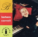 【中古】 【輸入盤】Everything I Love/バーバラ・キャロル