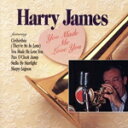 【中古】 【輸入盤】You Made Me Love You/ハリー・ジェイムス