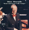 【中古】 【輸入盤】Real American Folk Songs/MaxMorath