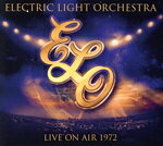 【中古】 【輸入盤】LIVE　ON　AIR　1972／エレクトリック・ライト・オーケストラ